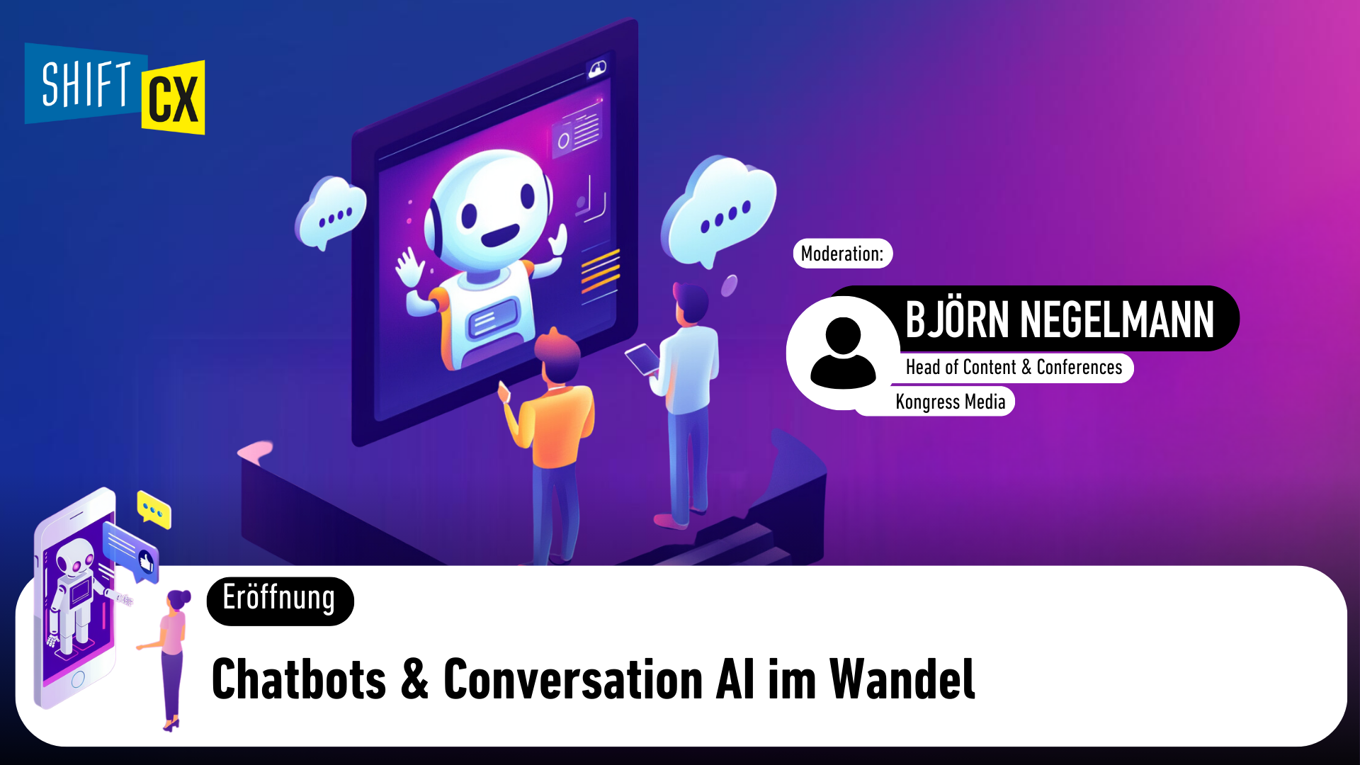 Chatbots & Conversation AI im Wandel - Eröffnungsvortrag