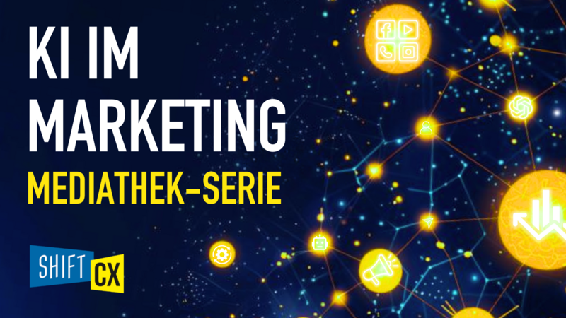 Mediathek-Serie zur KI im Marketing Konferenz 2024 Mediathek-Serie zur KI im Marketing Konferenz 2024
