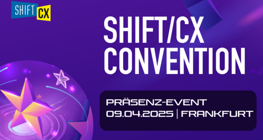 Shift/CX Convention | Frankfurt | 09.04.