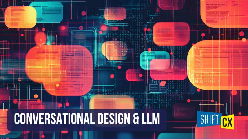 Wie Large Language Models (LLMs) das Conversational Design verändern