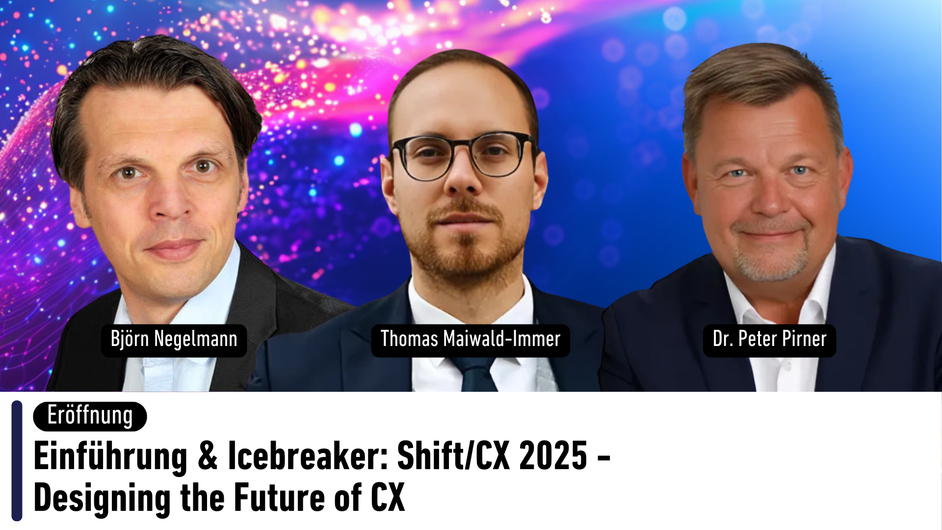 Auf dem Weg zur Shift/CX 2025 - Designing the Future of CX