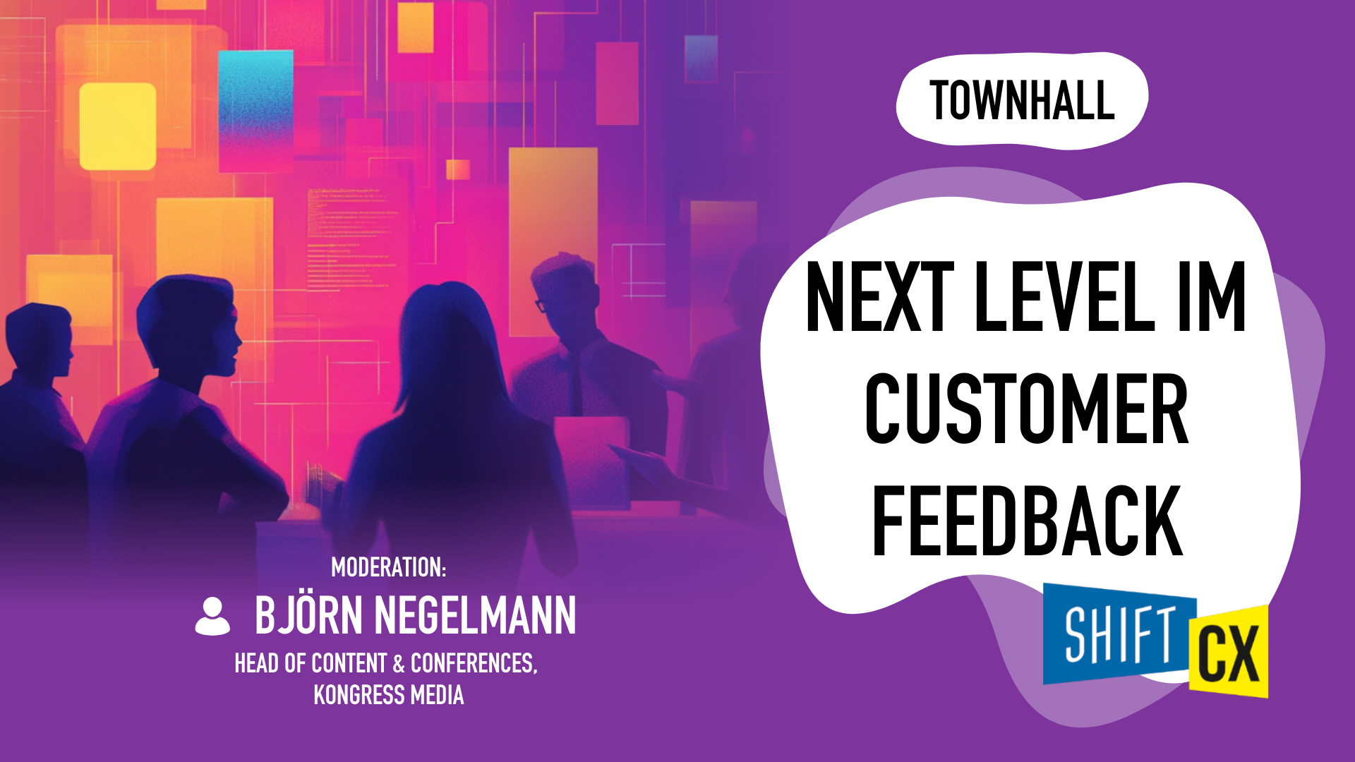 Townhall-Diskussion: Next Level im Customer Feedback 